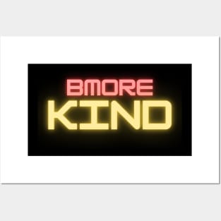 BMORE KIND SET DESIGN Posters and Art